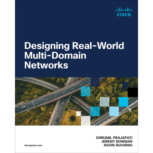 Pearson Education (US) Designing Real-World Multi-domain Networks (häftad, eng)