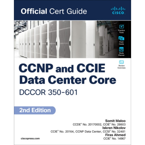 Pearson Education (US) CCNP and CCIE Data Center  Core DCCOR 350-601 Official Cert Guide (häftad, eng)