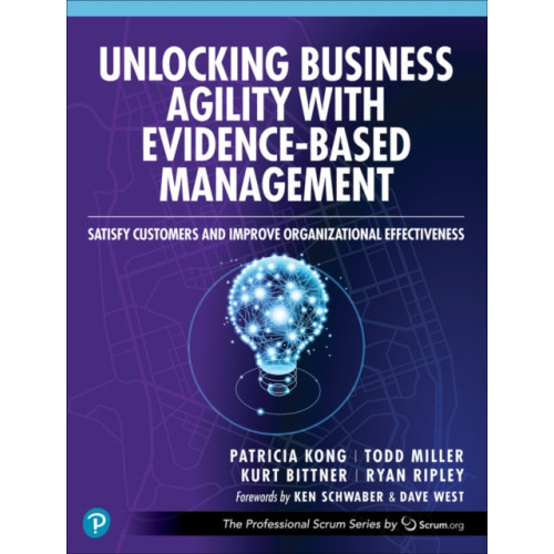 Pearson Education (US) Unlocking Business Agility with Evidence-Based Management (häftad, eng)