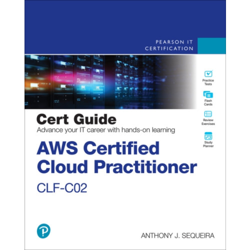 Pearson Education (US) AWS Certified Cloud Practitioner CLF-C02 Cert Guide (häftad, eng)