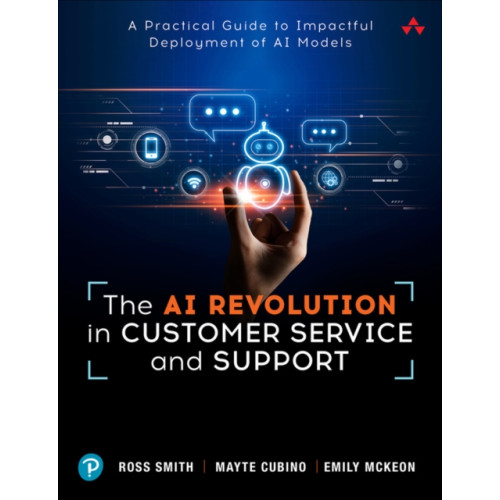 Pearson Education (US) The AI Revolution in Customer Service and Support (häftad, eng)