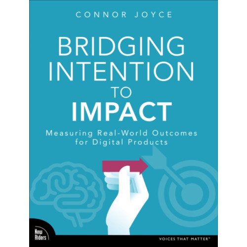 Pearson Education (US) Bridging Intention to Impact (häftad, eng)