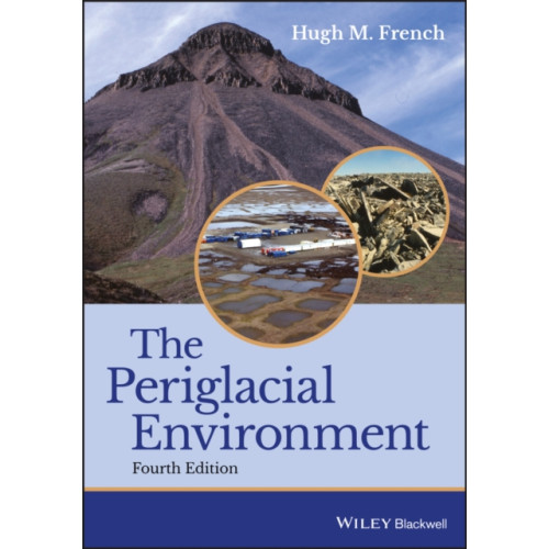 John Wiley And Sons Ltd The Periglacial Environment (häftad, eng)