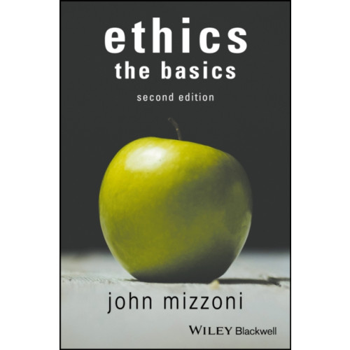 John Wiley And Sons Ltd Ethics: The Basics, 2nd Edition (häftad, eng)