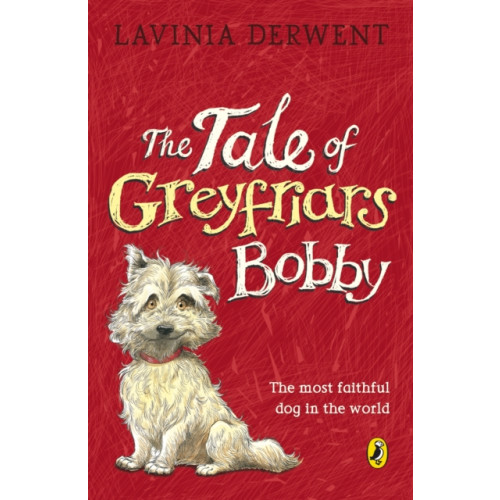 Penguin Random House Children's UK The Tale of Greyfriars Bobby (häftad, eng)