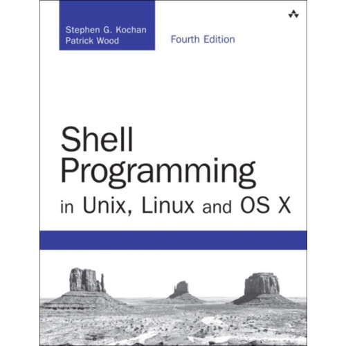 Pearson Education (US) Shell Programming in Unix, Linux and OS X (häftad, eng)