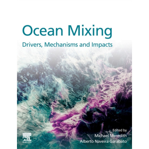 Elsevier Science Publishing Co Inc Ocean Mixing (häftad, eng)