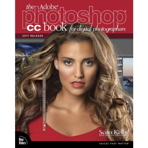 Pearson Education (US) Adobe Photoshop CC Book for Digital Photographers, The (2017 release) (häftad, eng)