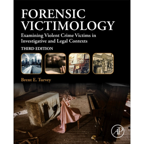 Elsevier Science Publishing Co Inc Forensic Victimology (häftad, eng)