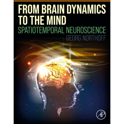 Elsevier Science Publishing Co Inc From Brain Dynamics to the Mind (häftad, eng)