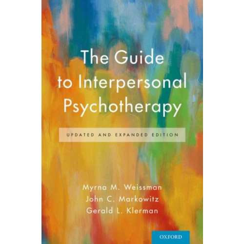 Oxford University Press Inc The Guide to Interpersonal Psychotherapy (häftad, eng)