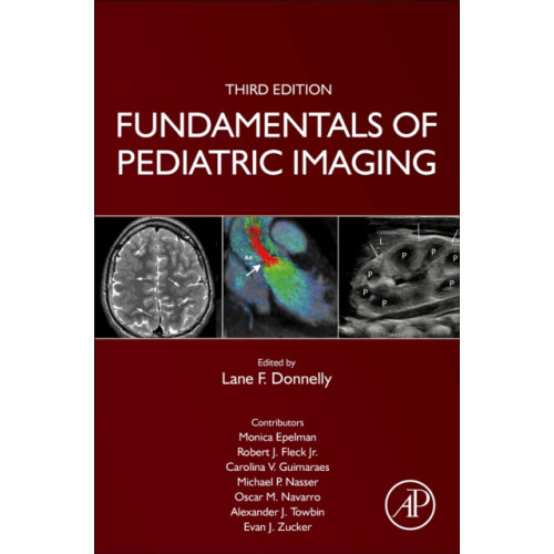 Elsevier Science Publishing Co Inc Fundamentals of Pediatric Imaging (inbunden, eng)