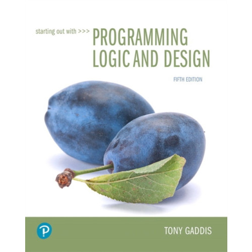 Pearson Education (US) Starting Out with Programming Logic and Design (häftad, eng)