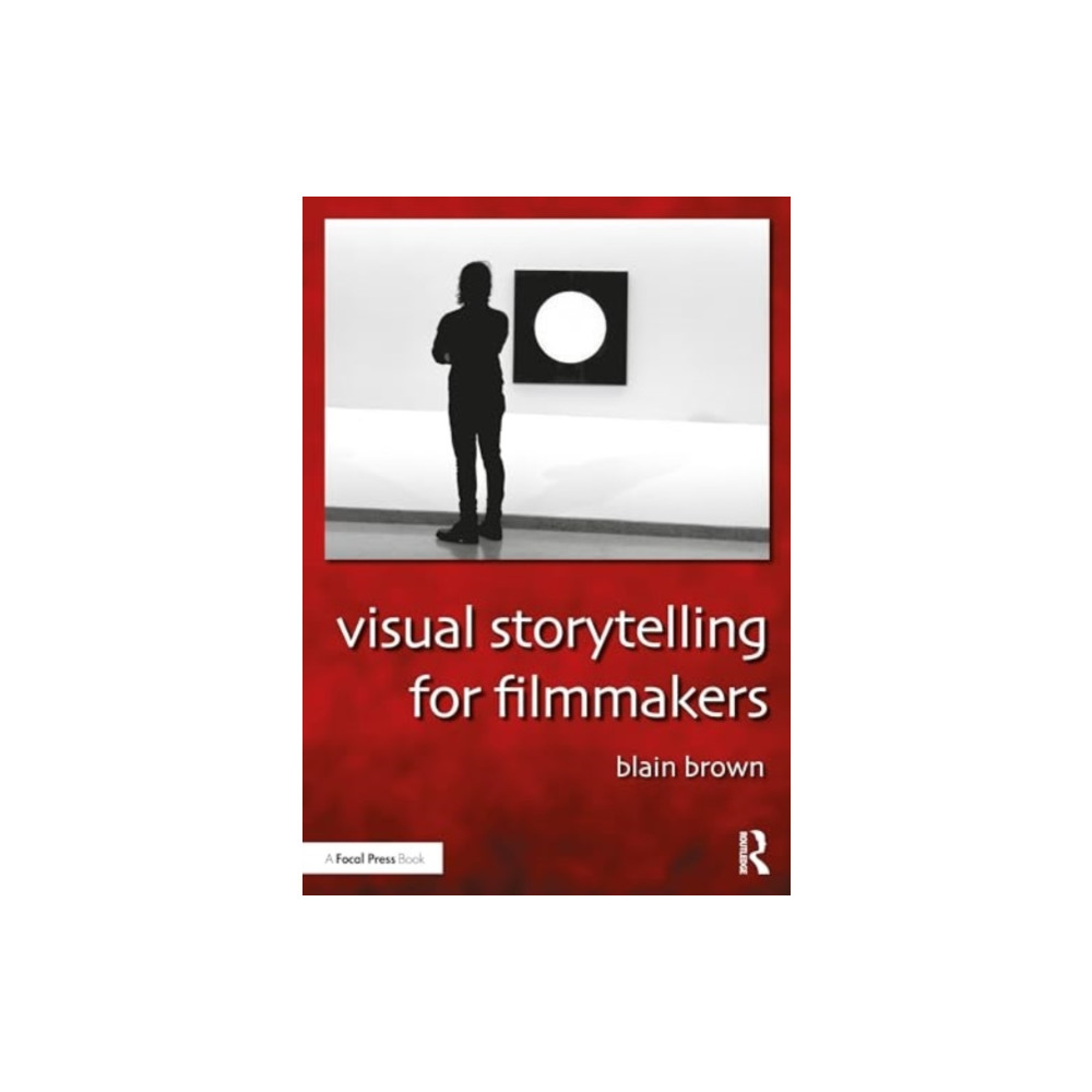 Produktbild för Visual Storytelling for Filmmakers (häftad, eng)
