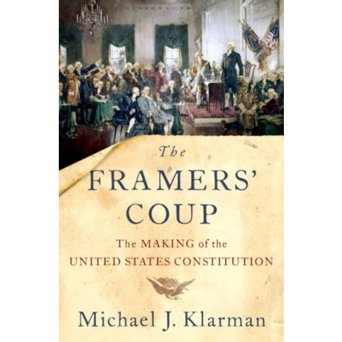 Oxford University Press Inc The Framers' Coup (häftad, eng)