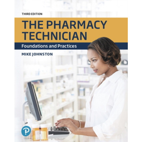 Pearson Education (US) Pharmacy Technician, The (häftad, eng)