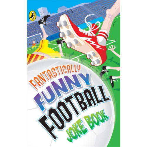 Penguin Random House Children's UK Fantastically Funny Football Joke Book (häftad, eng)