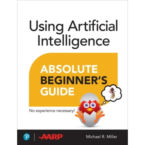 Pearson Education (US) Using Artificial Intelligence Absolute Beginner’s Guide (häftad, eng)