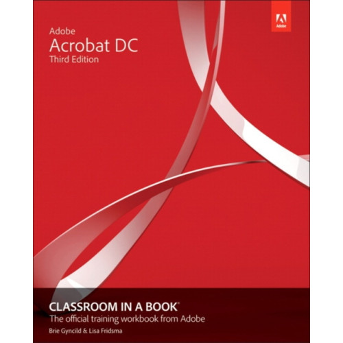 Pearson Education (US) Adobe Acrobat DC Classroom in a Book (häftad, eng)