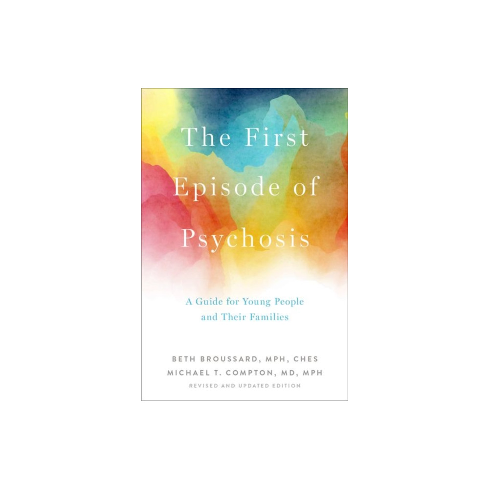 Produktbild för The First Episode of Psychosis (häftad, eng)