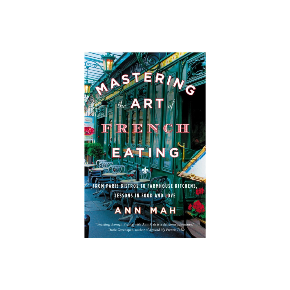 Produktbild för Mastering the Art of French Eating (häftad, eng)
