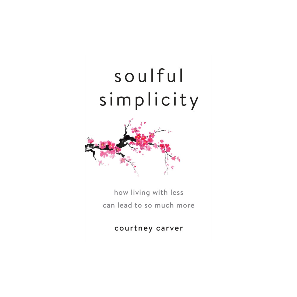 Produktbild för Soulful Simplicity (inbunden, eng)