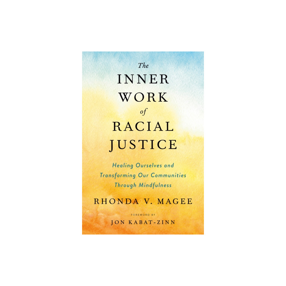 Produktbild för The Inner Work of Racial Justice (häftad, eng)