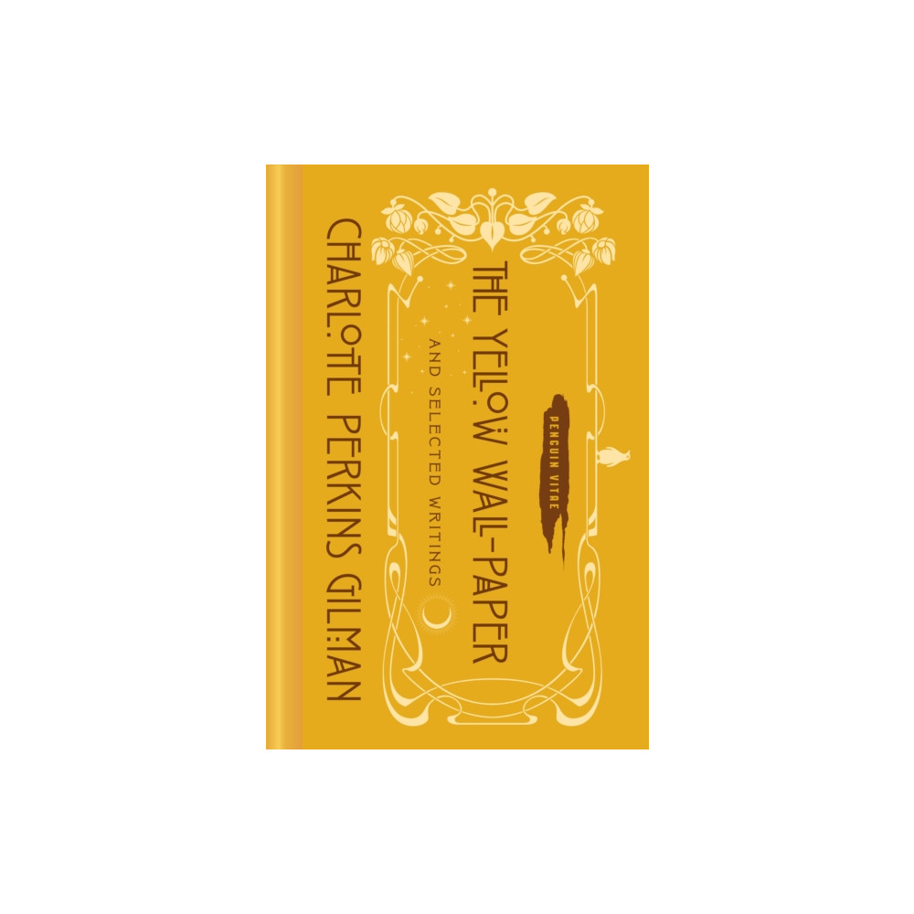Produktbild för The Yellow Wall-Paper and Selected Writings (inbunden, eng)