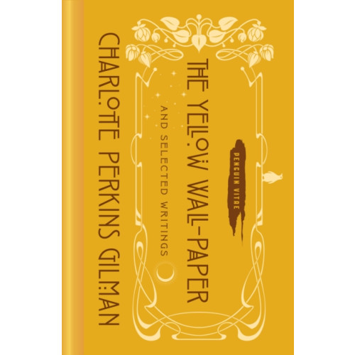 Penguin Putnam Inc The Yellow Wall-Paper and Selected Writings (inbunden, eng)