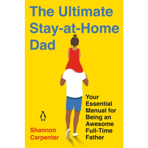 Penguin Putnam Inc The Ultimate Stay-at-Home Dad (häftad, eng)