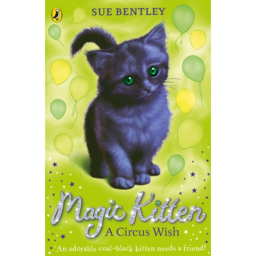 Penguin Random House Children's UK Magic Kitten: A Circus Wish (häftad, eng)