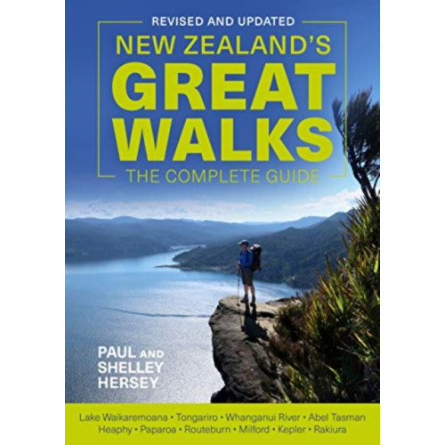 Random House New Zealand Ltd New Zealand's Great Walks: The Complete Guide (häftad, eng)