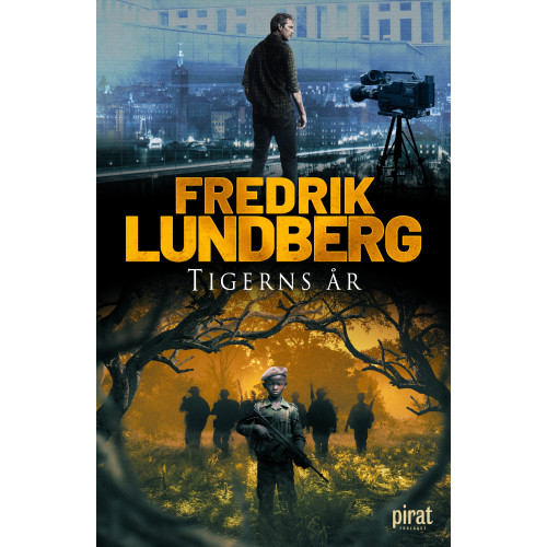 Fredrik Lundberg Tigerns år (inbunden)