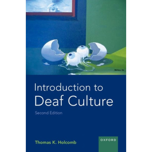 Oxford University Press Inc Introduction to Deaf Culture (häftad, eng)