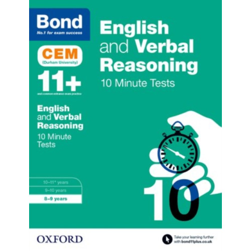 Oxford University Press English & Verbal Reasoning: Bond 11+ CEM 10 Minute Tests (now Cambridge Select Insight) (häftad, eng)