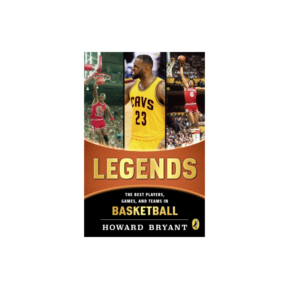 Produktbild för Legends: The Best Players, Games, and Teams in Basketball (häftad, eng)