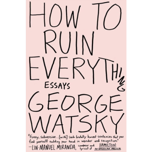 Penguin Putnam Inc How To Ruin Everything (häftad, eng)