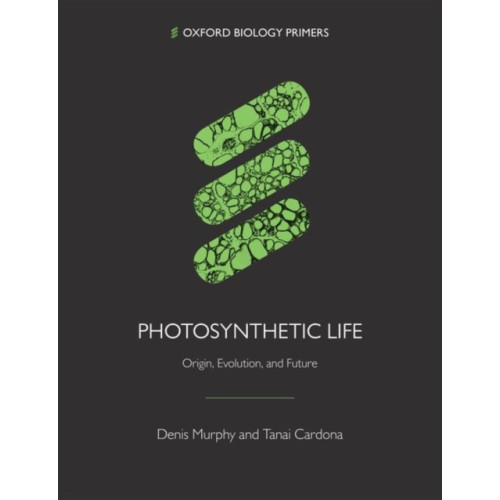 Oxford University Press Photosynthetic Life (häftad, eng)