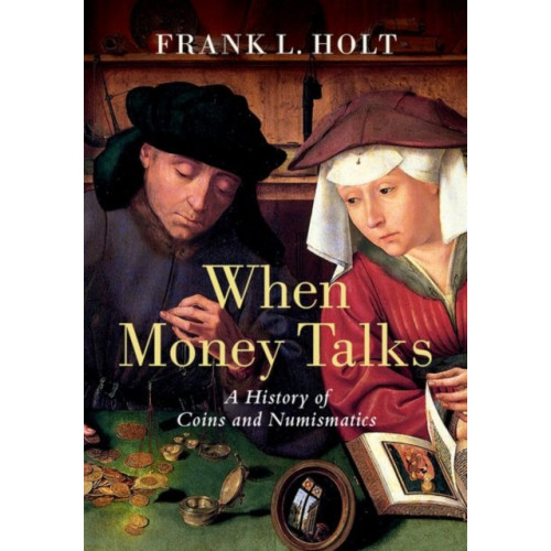 Oxford University Press Inc When Money Talks (inbunden, eng)