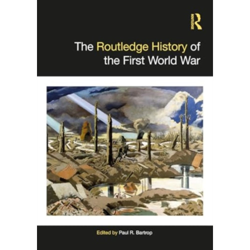 Taylor & francis ltd The Routledge History of the First World War (inbunden, eng)