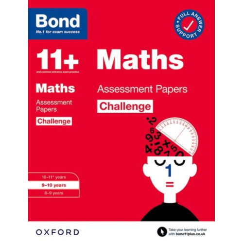 Oxford University Press Bond 11+ Maths Challenge Assessment Papers 9-10 years (for GL Assessment & other 11 plus exams) (häftad, eng)