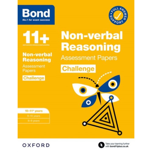 Oxford University Press Bond 11+ Non-verbal Reasoning Challenge Assessment Papers 10-11 years: Ready for the 2026 exam (for GL Assessment & other 11 plus exams) (häftad, eng)