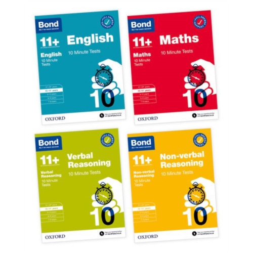 Oxford University Press Bond 11+ 10 Minute Tests 10-11+ years Pack: Ready for the 2026 exam (for GL Assessment & other 11 plus exams) (häftad, eng)