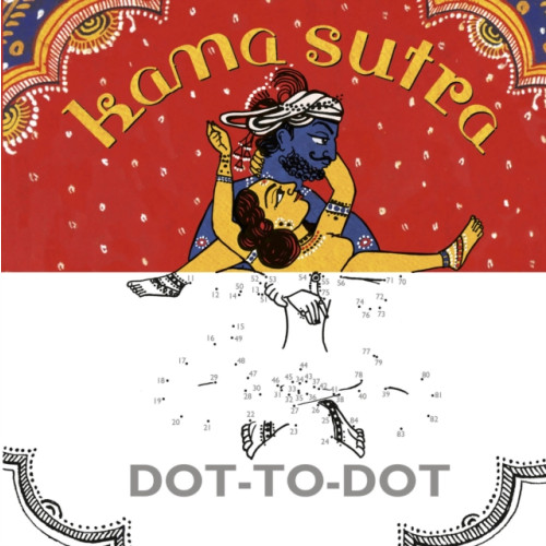 Vintage Publishing Kama Sutra Dot-to-Dot (inbunden, eng)
