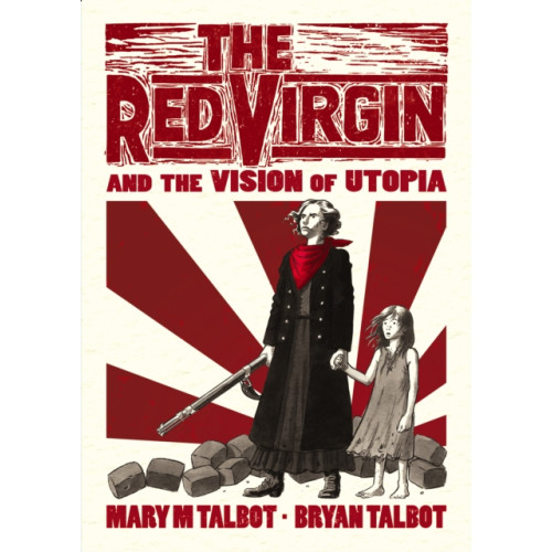 Vintage Publishing The Red Virgin and the Vision of Utopia (inbunden, eng)