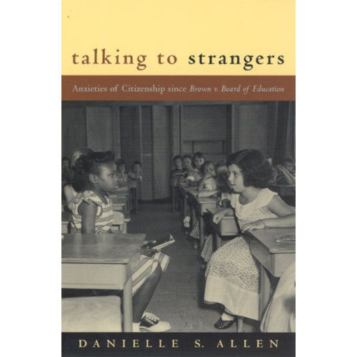 The university of chicago press Talking to Strangers (häftad, eng)