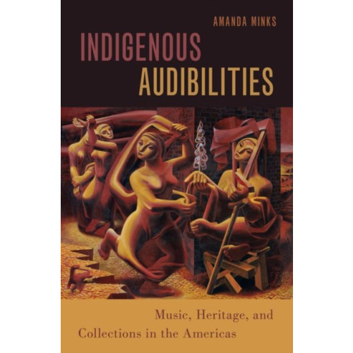Oxford University Press Inc Indigenous Audibilities (häftad, eng)