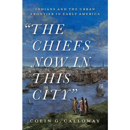 Oxford University Press Inc The Chiefs Now in This City (inbunden, eng)