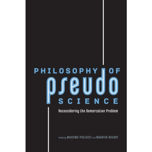 The university of chicago press Philosophy of Pseudoscience (häftad, eng)