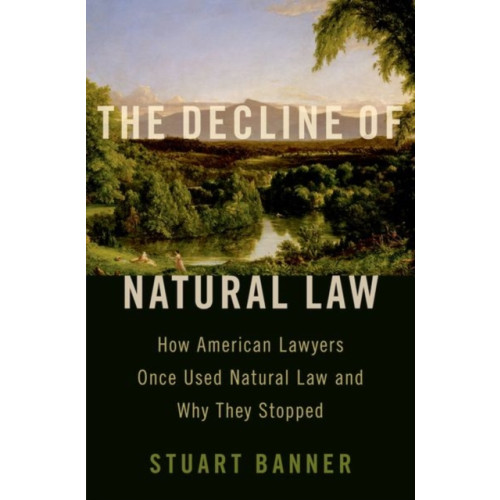 Oxford University Press Inc The Decline of Natural Law (inbunden, eng)